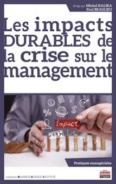 Les impacts durables de la crise sur le management