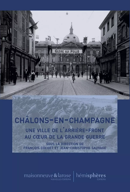 Châlons-en-Champagne - FranÃ§ois COCHET, Jean-Christophe SAUVAGE - HEMISPHERES