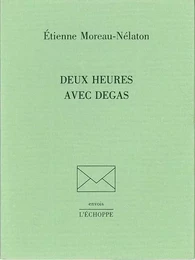 Deux Heures Avec Degas