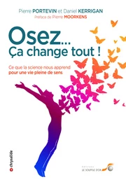 Osez... Ça change tout !