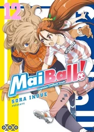 Mai Ball ! T12