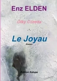 Olky Cilzeita _1_ Le Joyau