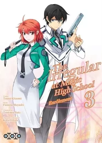 The irregular at Magic High School School T03 -  SATO - EDITIONS OTOTO