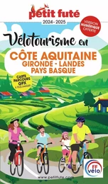 Guide Vélotourisme en Côte Aquitaine 2024 Petit Futé