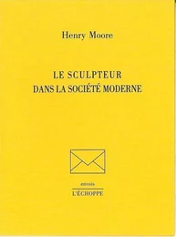 Sculpteur dans la Société Moderne