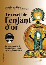 Le réveil de l'enfant d'or