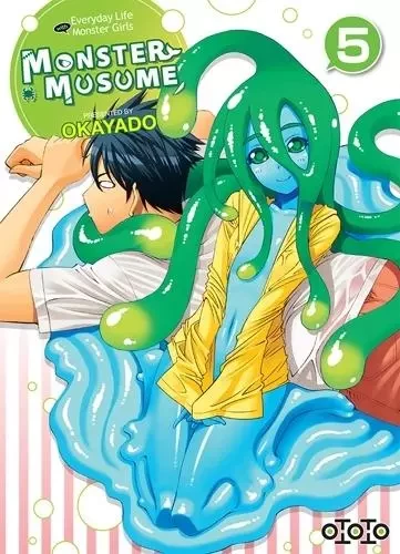 Monster Musume T05 -  Okayado - EDITIONS OTOTO