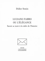 Luciano Fabro ou l'Elegance