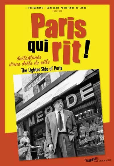 Paris qui rit -  Collectif - Parigramme