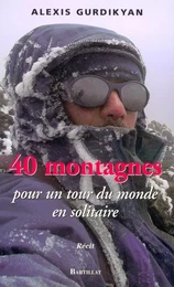 40 montagnes pour un tour du monde en solitaire