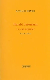 Harald Szeemann,Un Cas Singulier