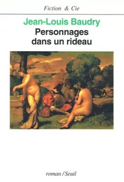 Personnages dans un rideau