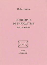 Saxophones de l'Apocalypse