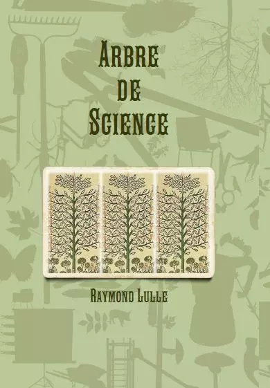 Arbre de Science - Raymond Lulle - TELEANU