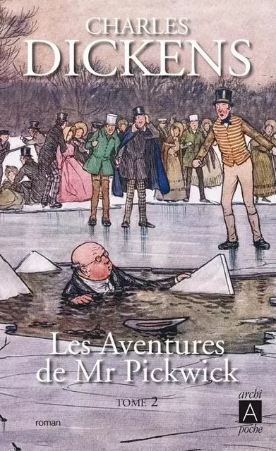 Les aventures de Mr Pickwick - tome 2 - Charles Dickens - L'Archipel