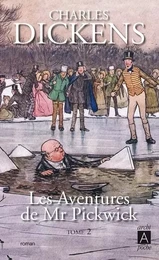 Les aventures de Mr Pickwick - tome 2