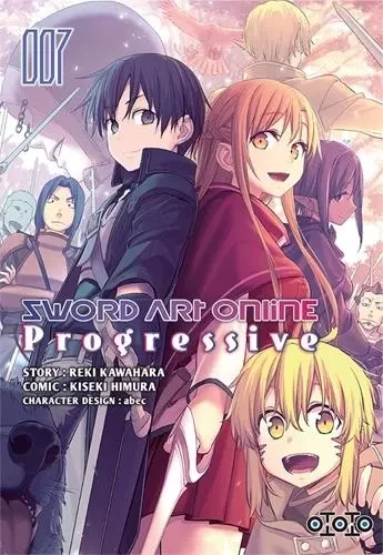 Sword Art Online - Progressive Saison 1 T07 - Reki Kawahara, Kiseki HIMURA - EDITIONS OTOTO