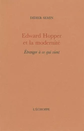 Edward Hopper et la Modernité