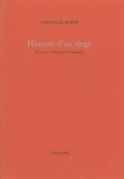 Histoire d'un Singe