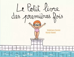 Le Petit Livre des premières fois