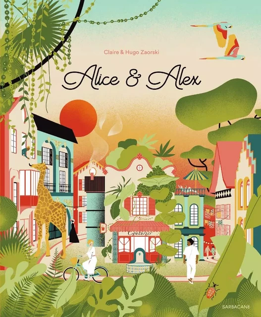 Alice et Alex - Hugo Zaorski - SARBACANE