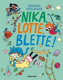 Nika, Lotte, Blette ! - 1, 2, 3... Girl power !