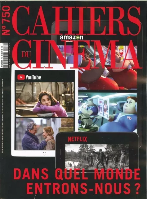 Cahiers du Cinéma N°750 -  Dans quel monde - décembre 2018 -  Collectif - CAHIERS CINEMA