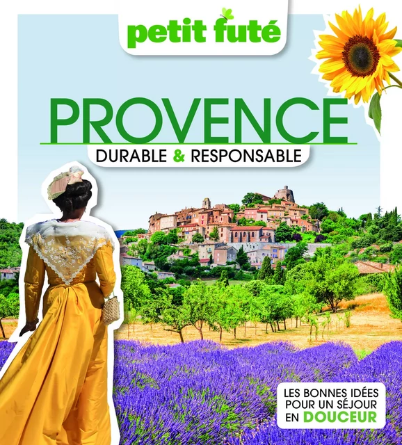 Provence Durable & Responsable 2023 Petit Futé -  Auzias d. / labourdette j. & alter - PETIT FUTE