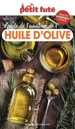 Guide de l'amateur d'huile d'olive 2023 Petit Futé