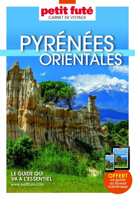 Guide Pyrénées Orientales 2023 Carnet Petit Futé -  Auzias d. / labourdette j. & alter - PETIT FUTE