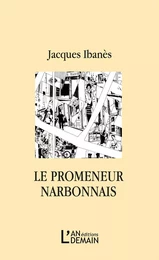 Le promeneur narbonnais