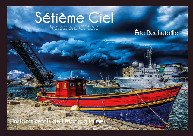 Sétième Ciel - Éric Bechetoille - AN DEMAIN