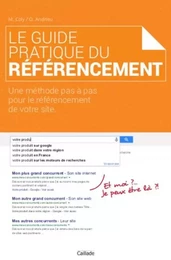 Le Guide Pratique du Référencement