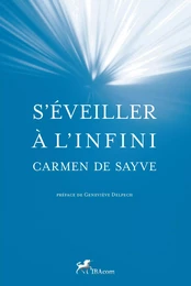 S'ÉVEILLER À l'INFINI