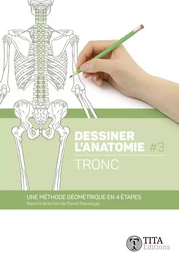 Dessiner l'anatomie #3 - Tronc