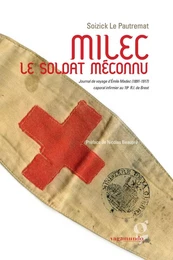 Milec, Le Soldat Meconnu