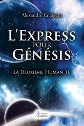 L Express pour Génésis