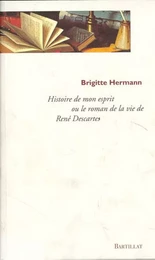 Histoire de mon esprit ou roman de la vie