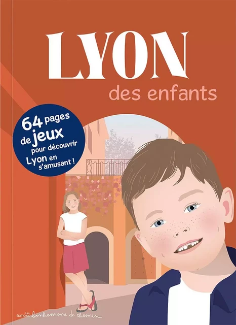 LYON DES ENFANTS -  - BONHOMME CHEMIN