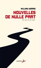 Nouvelles de nulle part - Ou une ère de repos