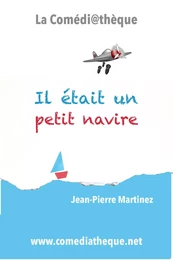 Il était un petit navire