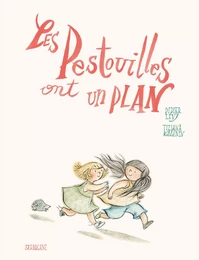 Les Pestouilles ont un plan