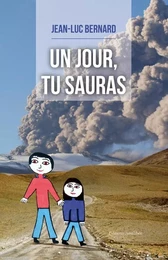 Un jour, tu sauras