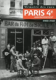 Mémoire des rues - Paris 4E arrondissement (1900-1940)