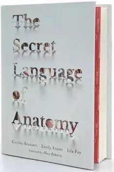 Le Langage secret de l'anatomie - Cecilia Brassett, Isla Fay - TITA