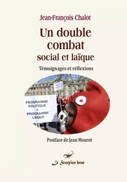 Un double combat social et laïque