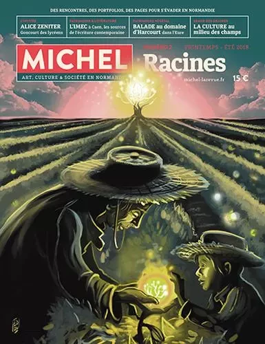 MICHEL Art, culture et société en Normandie – N°2 « Racines » -  Collectif - LAPIN ROUGE