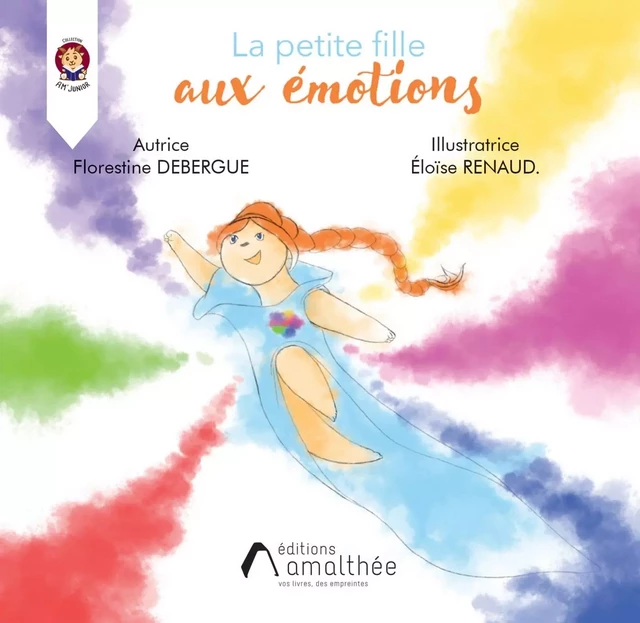 La petite fille aux émotions - Florestine Debergue - AMALTHEE