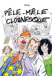 Pêle-Mêle clownesque