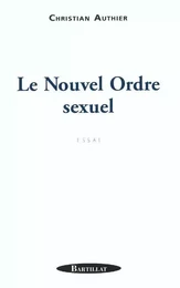 Le nouvel ordre sexuel